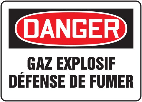 DANGER GAZ EXPLOSIF DÉFENSE DE FUMER (FRENCH)