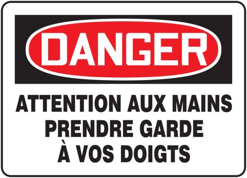 DANGER ATTENTION AUX MAINS PRENDRE GARDE À VOS DOIGTS (FRENCH)