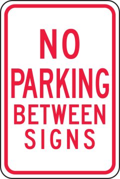 NO PARKING BETWEEN SIGNS