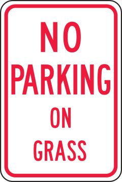 No Parking On Grass Traffic Sign FRP106
