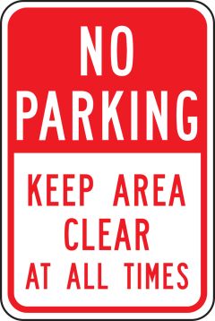 NO PARKING KEEP AREA CLEAR AT ALL TIMES