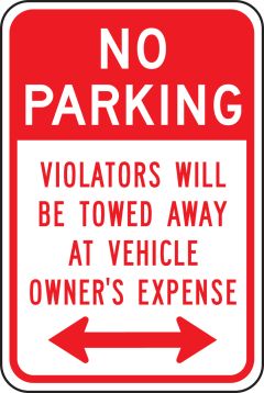 NO PARKING VIOLATORS WILL BE TOWED AWAY AT VEHICLE OWNER'S EXPENSE <---->