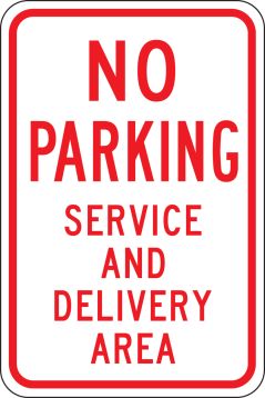 NO PARKING SERVICE AND DELIVERY AREA