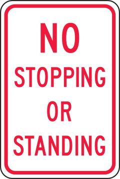 NO STOPPING OR STANDING