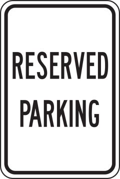 RESERVED PARKING (BLACK/WHITE)