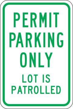 PERMIT PARKING ONLY LOT IS PATROLLED