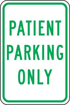 PATIENT PARKING ONLY