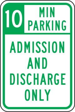 10 MIN PARKING ADMISSION AND DISCHARGE ONLY