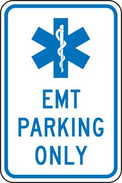 EMT PARKING ONLY