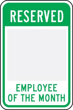 RESERVED EMPLOYEE OF THE MONTH