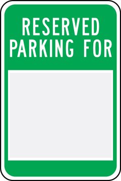 RESERVED PARKING FOR