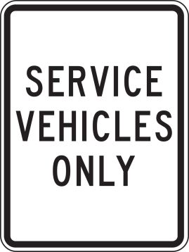 SERVICE VEHICLES ONLY