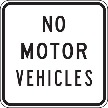 NO MOTOR VEHICLES