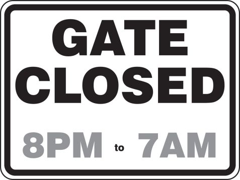GATE CLOSED ___ - ___