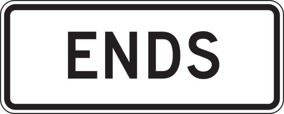 Traffic Sign, Legend: ENDS