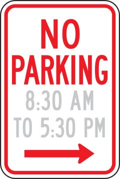 NO PARKING (HOURS RANGE, ARROW RIGHT)
