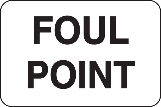 Traffic, Legend: FOUL POINT