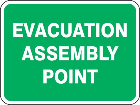 EVACUATION ASSEMBLY POINT 
