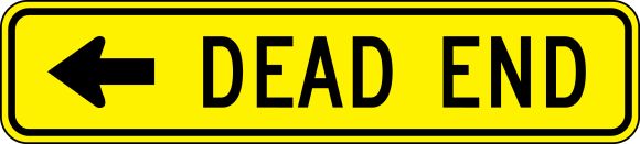 DEAD END (WITH DIRECTIONAL ARROW)
