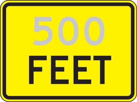 Traffic Sign, Legend: ____ FEET