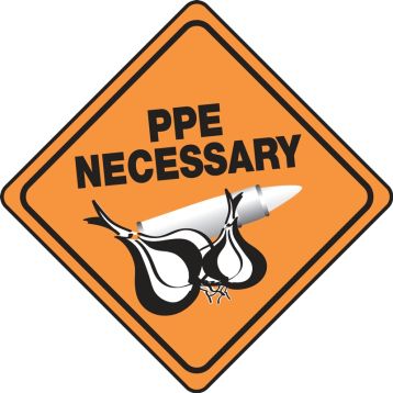 PPE NECESSARY (W/GRAPHIC)