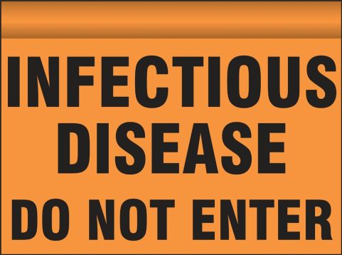 Hanging Doorway Sign: Infectious Disease - Do Not Enter