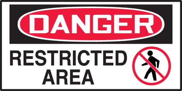 RESTRICTED AREA (W/GRAPHIC)