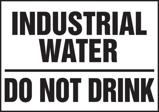INDUSTRIAL WATER DO NOT DRINK