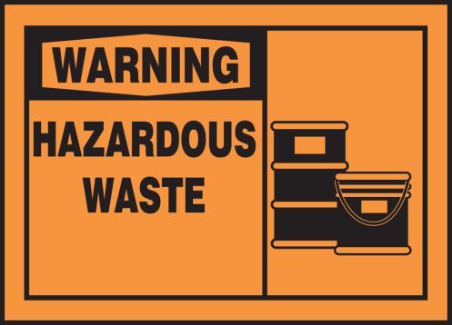 HAZARDOUS WASTE (W/GRAPHIC)