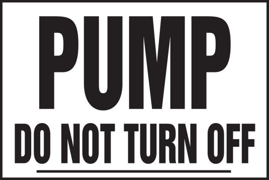 PUMP DO NOT TURN OFF