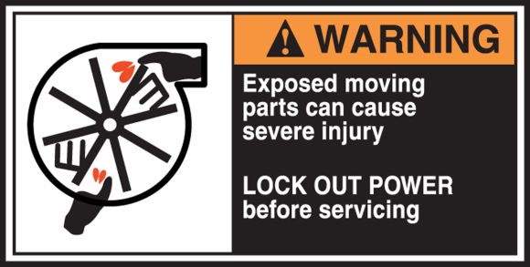 EXPOSED MOVING PARTS CAN CAUSE SEVERE INJURY LOCK OUT POWER BEFORE SERVICING (W/GRAPHIC)