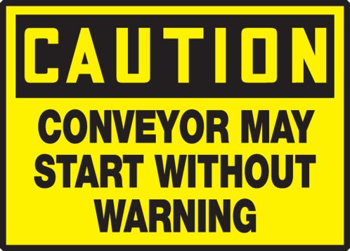 CONVEYOR MAY START WITHOUT WARNING