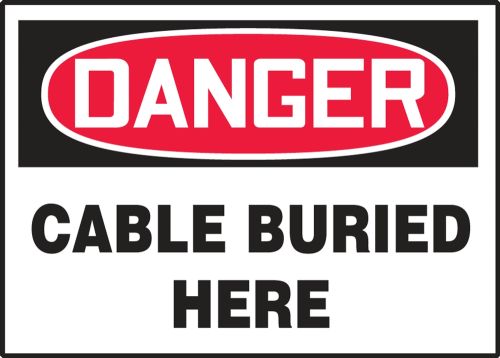 Safety Label, Header: DANGER, Legend: CABLE BURIED HERE