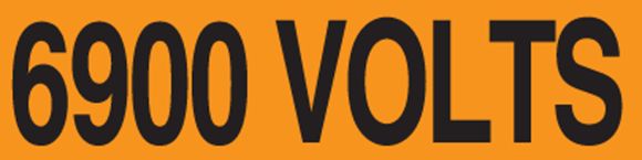 Safety Label, Legend: 6900 VOLTS
