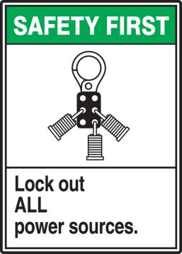 LOCK OUT ALL POWER SOURCES (W/GRAPHIC)
