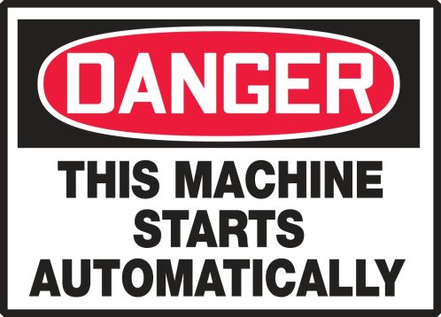 THIS MACHINE STARTS AUTOMATICALLY