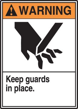 KEEP GUARDS IN PLACE (W/GRAPHIC)