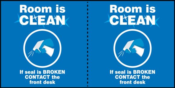 Room Is Clean If Seal Is Broken Contact The Front Desk