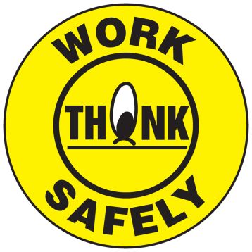 THINK WORK SAFELY