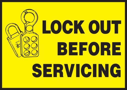 LOCKOUT BEFORE SERVICING (W/GRAPHIC)