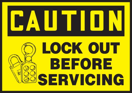LOCKOUT BEFORE SERVICING (W/GRAPHIC)