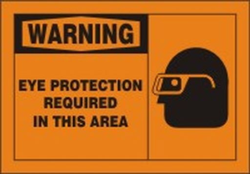 EYE PROTECTION REQUIRED IN THIS AREA (W/GRAPHIC)