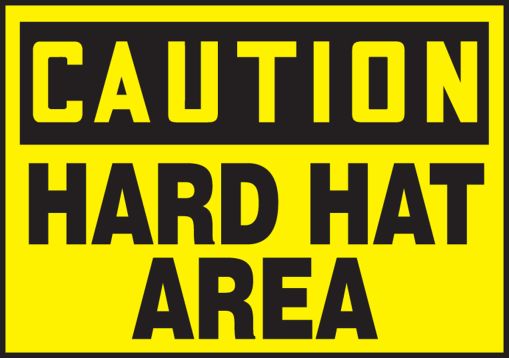 HARD HAT AREA