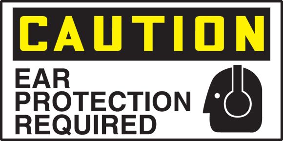 EAR PROTECTION REQUIRED (W/GRAPHIC)