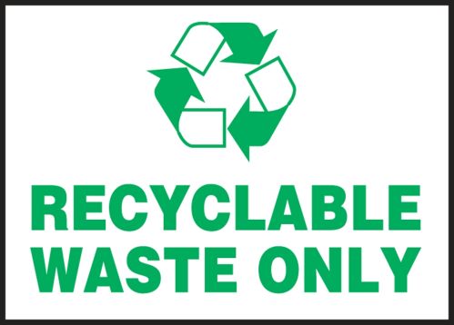 RECYCLABLE WASTE ONLY (W/GRAPHIC)