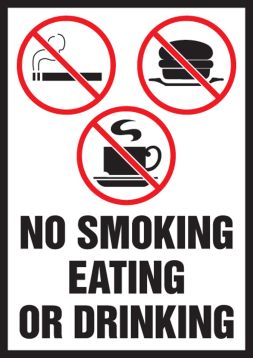 NO SMOKING EATING OR DRINKING (W/GRAPHIC)