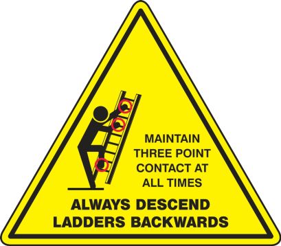 Safety Label: Always Descend Ladders Backwards Maintain Three Point Contact At All Times