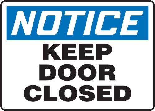 KEEP DOOR CLOSED