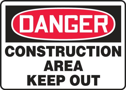 Safety Sign, Header: DANGER, Legend: DANGER CONSTRUCTION AREA KEEP OUT