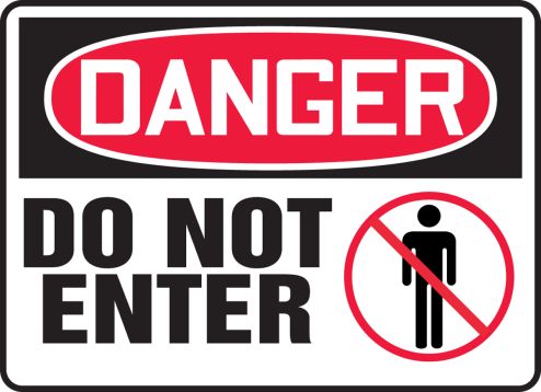 Do Not Enter (w/Graphic)